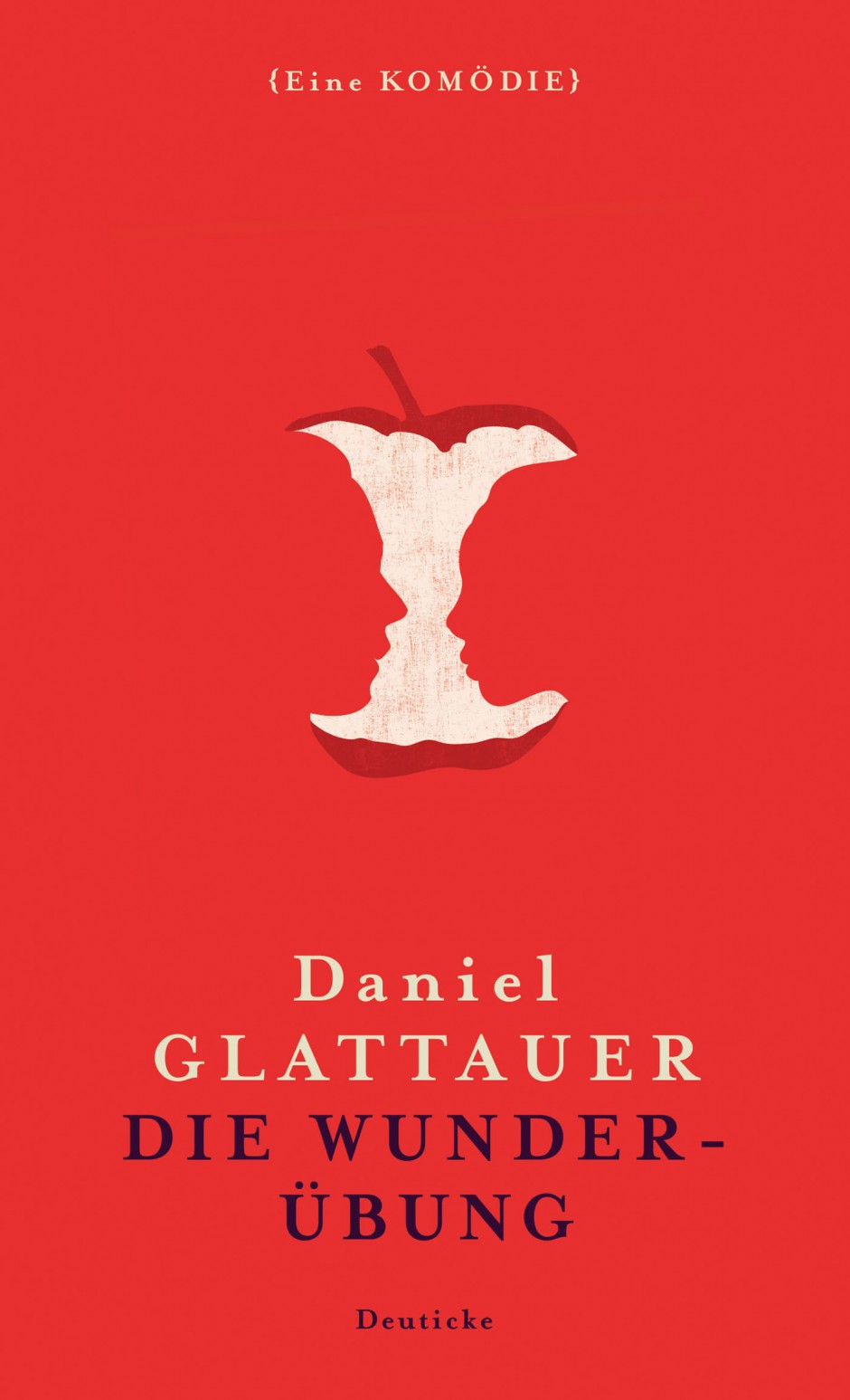 Die Wunderübung - Daniel Glattauer - Rezension